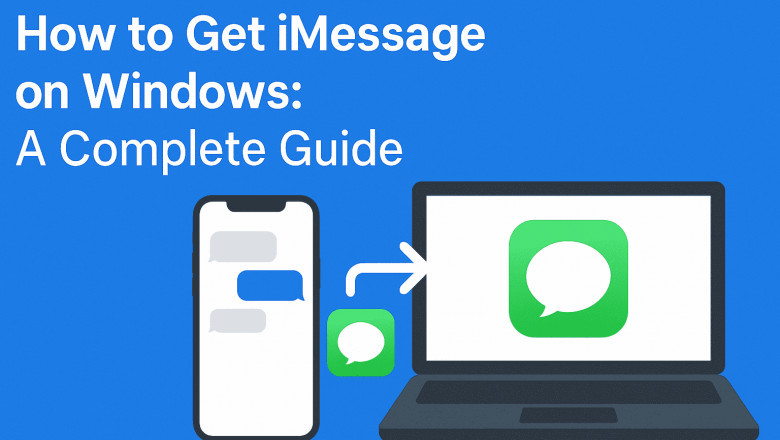 How To Get iMessage On Windows: A Complete Guide