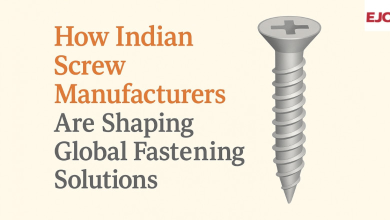 How Indian Screw Manufacturers Are Shaping Global Fastening Solutions