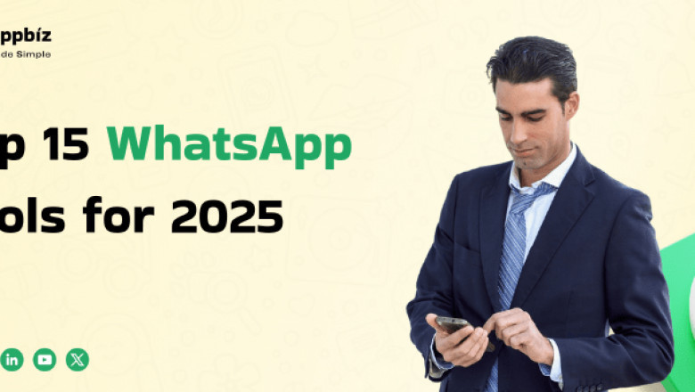 Best WhatsApp Tools in 2025 to Grow Your Business and Save Time