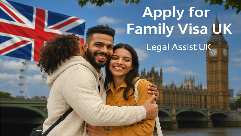Mastering the Family Visa UK Process: A Comprehensive Guide with Legal Assist