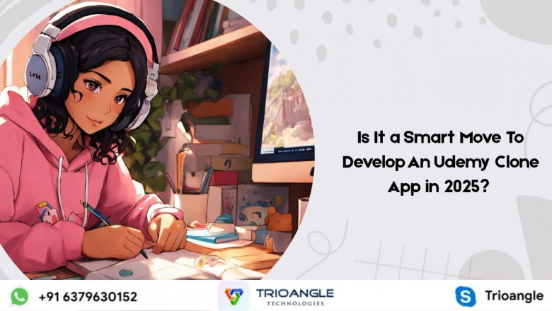 Is It a Smart Move To Develop An Udemy Clone App in 2025?